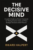 The Decisive Mind (eBook, ePUB)