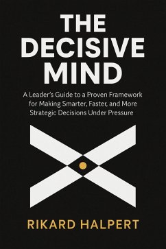 Cover The Decisive Mind (eBook, ePUB)