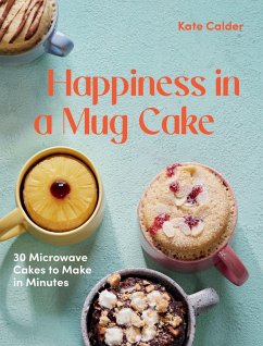 Cover Happiness in a Mug Cake (eBook, ePUB)