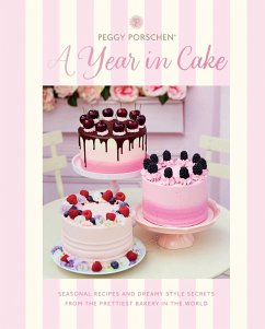 Cover Peggy Porschen: A Year in Cake (eBook, ePUB)