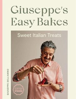 Giuseppe's Easy Bakes (eBook, ePUB) - Dell'Anno, Giuseppe