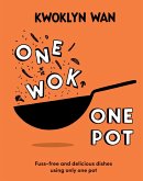 One Wok, One Pot (eBook, ePUB)