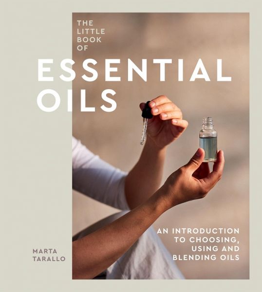 The Little Book of Essential Oils (eBook, ePUB)
