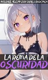 La Reina de la Oscuridad (eBook, ePUB)