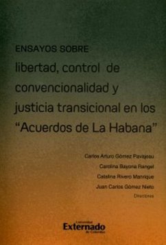 Cover Ensayos sobre libertad, control de convencionalidad y justicia transicional en los 