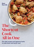 The Shortcut Cook All in One (eBook, ePUB)