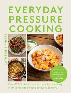 Cover Everyday Pressure Cooking (eBook, ePUB)