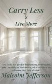 Carry Less and Live More (eBook, ePUB)