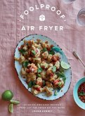 Foolproof Air Fryer (eBook, ePUB)
