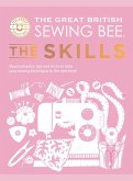 The Great British Sewing Bee: The Skills (eBook, ePUB)