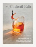 The Cocktail Edit (eBook, ePUB)