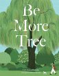 Be More Tree (eBook, ePUB) - Bild 1