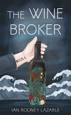 The Wine Broker (The Richard O'Brien Series, #3) (eBook, ePUB)