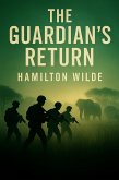 The Guardians Return (The Kruger Legacy, #2) (eBook, ePUB)