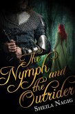 The Nymph and the Outrider (eBook, ePUB)