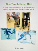 The One-Track Song-Man (eBook, ePUB)