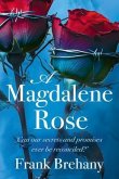 A Magdalene Rose (eBook, ePUB) A Magdalene Rose (eBook, ePUB)