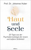 Haut und Seele