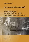 Zerrissene Wissenschaft