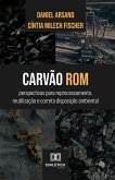 Carvão ROM (eBook, ePUB)