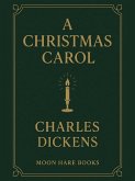 A Christmas Carol (Annotated) (eBook, ePUB)