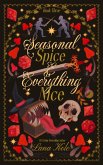Seasonal Spice & Everything Nice (Short & Sweets, #3) (eBook, ePUB) Seasonal Spice & Everything Nice (Short & Sweets, #3) (eBook, ePUB)