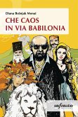 Che caos in via Babilonia (eBook, ePUB)
