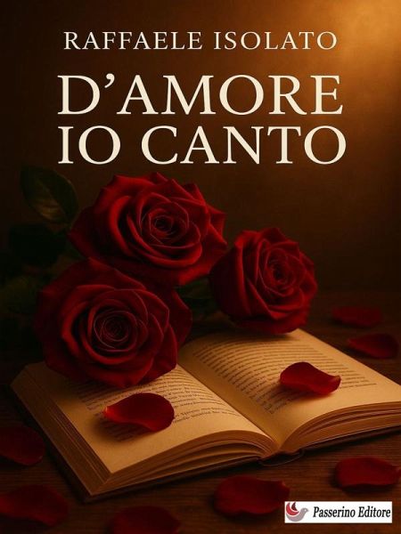 D'amore io canto (eBook, ePUB) D'amore io canto (eBook, ePUB)