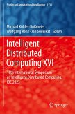 Intelligent Distributed Computing XVI Intelligent Distributed Computing XVI