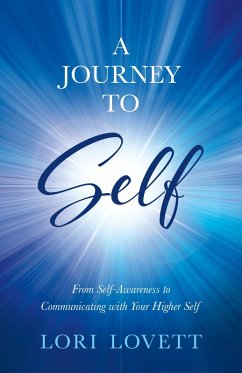 A Journey to Self (eBook, ePUB) - Lovett, Lori