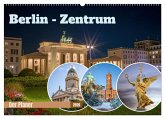 Berlin-Zentrum - Der Planer (Wandkalender 2026 DIN A2 quer), CALVENDO Monatskalender Berlin-Zentrum - Der Planer (Wandkalender 2026 DIN A2 quer), CALVENDO Monatskalender