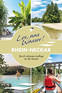 Cover Los, ans Wasser! Rhein-Neckar