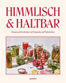 Himmlisch & Haltbar