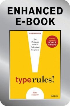 Type Rules, Enhanced Edition (eBook, ePUB Enhanced) - Strizver, Ilene Type Rules, Enhanced Edition (eBook, ePUB Enhanced) - Strizver, Ilene