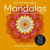 Ein Garten voller Mandalas