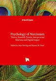 Psychology of Narcissism - Theory, Research Trends, Interpersonal Relations and Digital Impact