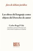 Las obras del lenguaje como objeto del derecho de autor Las obras del lenguaje como objeto del derecho de autor