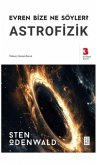 Astrofizik - Evren Bize Ne Söyler