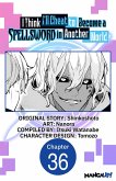 I Think I'll Cheat to Become a Spellsword in Another World #036 (eBook, ePUB)