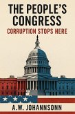 The Peoples Congress: Corruption Stops Here (eBook, ePUB)