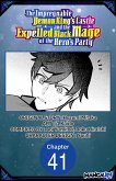 The Impregnable Demon King's Castle and the Expelled Black Mage of the Hero's Party #041 (eBook, ePUB)