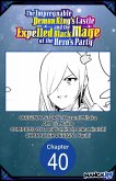 The Impregnable Demon King's Castle and the Expelled Black Mage of the Hero's Party #040 (eBook, ePUB)