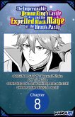 The Impregnable Demon King's Castle and the Expelled Black Mage of the Hero's Party #008 (eBook, ePUB)