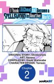 I Think I'll Cheat to Become a Spellsword in Another World #002 (eBook, ePUB)