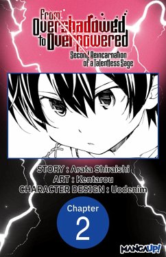 Cover From Overshadowed to Overpowered: Second Reincarnation of a Talentless Sage #002 (eBook, ePUB)