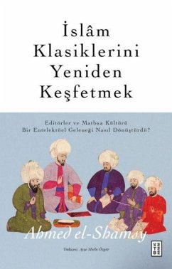 Cover Islam Klasiklerini Yeniden Kesfetmek