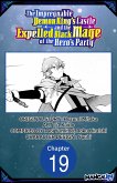 The Impregnable Demon King's Castle and the Expelled Black Mage of the Hero's Party #019 (eBook, ePUB)