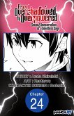 From Overshadowed to Overpowered: Second Reincarnation of a Talentless Sage #024 (eBook, ePUB)