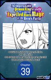 The Impregnable Demon King's Castle and the Expelled Black Mage of the Hero's Party #039 (eBook, ePUB)