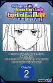The Impregnable Demon King's Castle and the Expelled Black Mage of the Hero's Party #002 (eBook, ePUB)